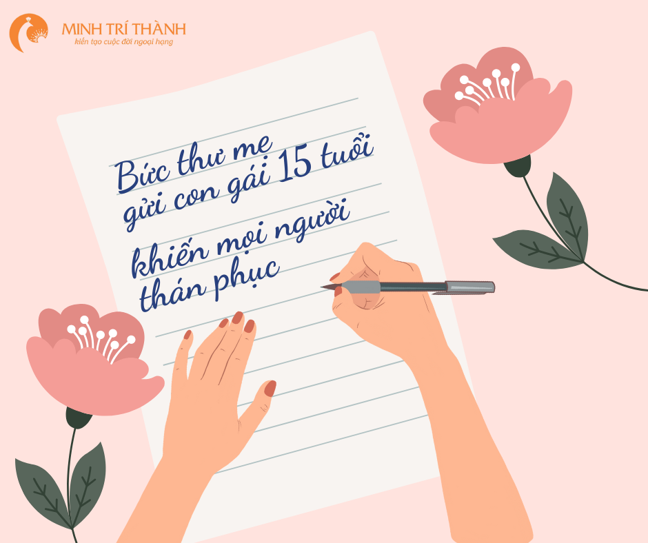 Bức thư mẹ gửi con gái 15 tuổi khiến mọi người thán phục