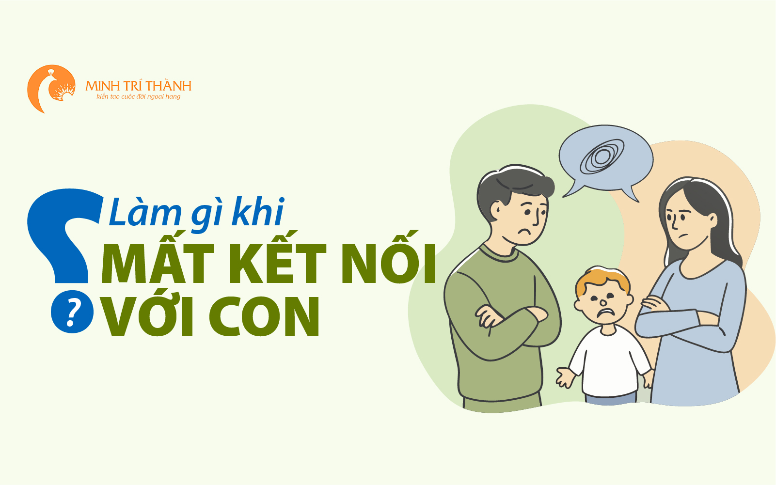 Mất kết nối với con