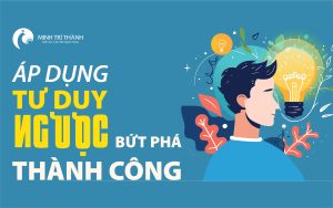 tu-duy-nguoc-la-gi